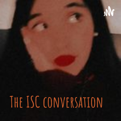 ⚜💬The ISC conversation ⚜💬🎙