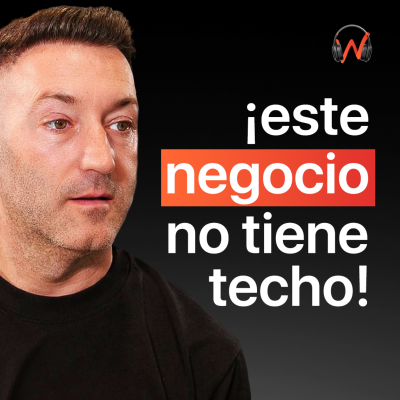 episode De Trabajar en Inditex a Facturar 40.000.000€ y Negociar con los Empresarios más Importantes artwork