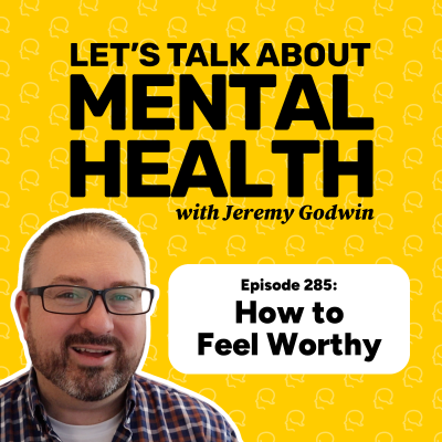 episode When you don’t feel worthy… start here (Episode 282) artwork