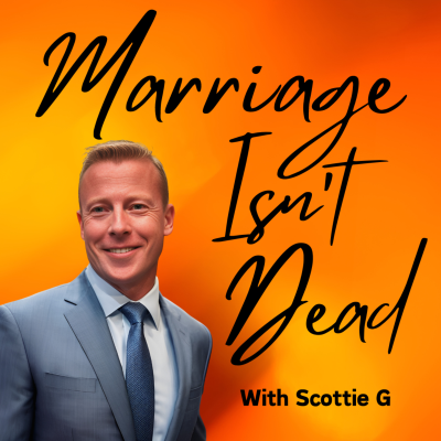 Marriage Isn't Dead