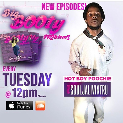 episode #BigBootyProblemsPodcast Episode 16: Interview Hot Boy Poochie artwork