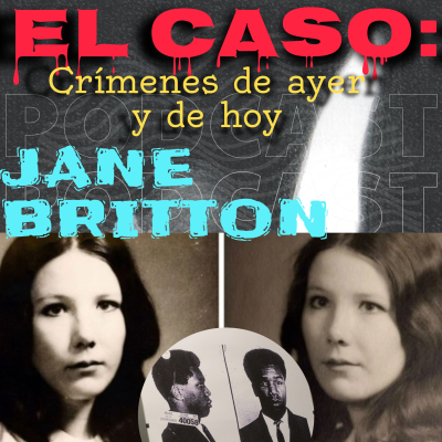 episode Asesinato de Jane Britton, resuelto 50 años después artwork