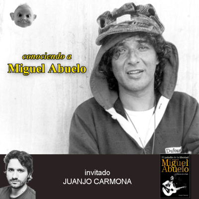 episode Conociendo a Miguel Abuelo - Bloque 1 artwork
