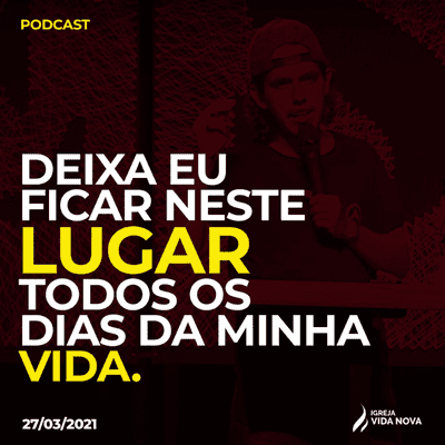episode Deixa eu ficar neste lugar todos os dias da minha vida - João Marcos artwork
