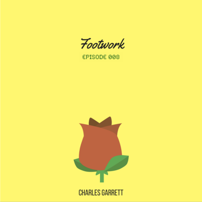 episode Footwork Episode 008 artwork