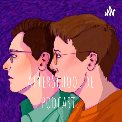 AfterSchool de podcast!