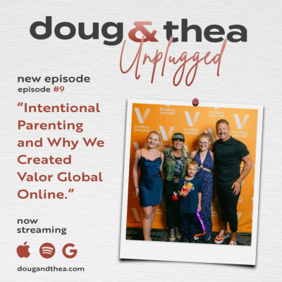 episode Ep. 9: Intentional Parenting & Why We Created Valor Global Online artwork
