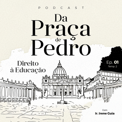 episode T2: EP1 - O Direito à Educação com Ir. Irene Guia, aci - Diretora Nacional do JRS (Serviço Jesuíta aos Refugiados) no Ruanda e Chefe de Missão na República Democrática do Congo entre 2006 e 2010 artwork