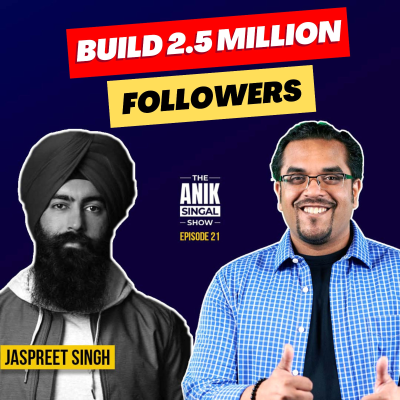 episode How He Built 2.5 Million Followers “By Accident” | Jaspreet Singh artwork