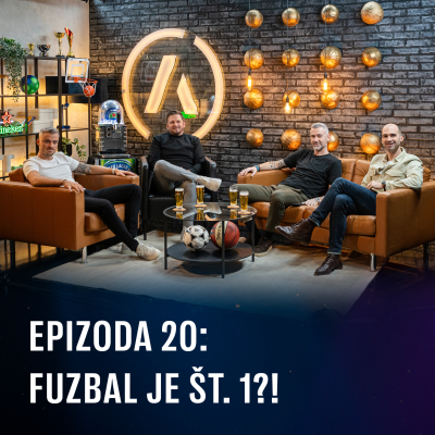 episode Ep 20 - Fuzbal je št.1?! artwork