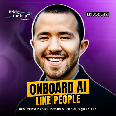 episode Episode#121 Treat AI As A Teammate (Not A Toolstack) | Austin Myers artwork