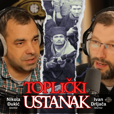 episode 87 - Toplički ustanak | HistoryCast artwork