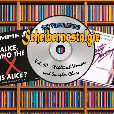episode DRiTTVERWERTUNG #173 - Wühltisch-Wunder und Sampler-Chaos: Kult, Kitsch und... Nena! (Scheibennostalgie - Vol. 10) artwork