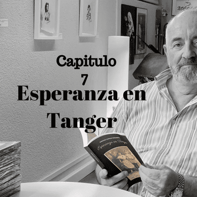 episode Capitulo 7 Esperanza en Tanger artwork