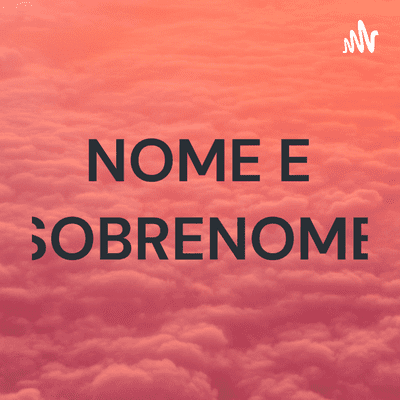 NOME E SOBRENOME