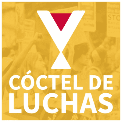 Cóctel de lucha (Un podcast para la libertad)