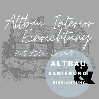 episode Altbauten richtig Einrichten - So geht´s! Im Interview mit Atelier Krisaint. artwork