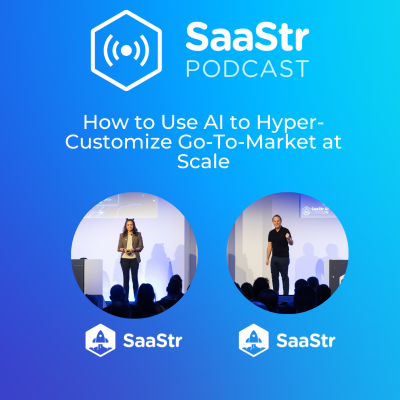 episode SaaStr 832: How to Use AI to Hyper-Customize Go-To-Market at Scale with SaaStr's CEO and Chief AI Officer artwork