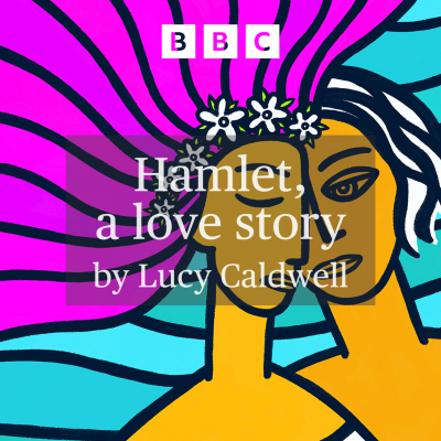 episode NSSA 2024 - Hamlet, a Love Story by Lucy Caldwell artwork