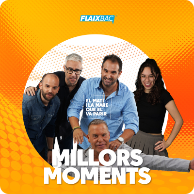 El millor d'El Matí i la Mare que el Va Parir