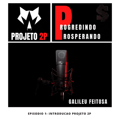 episode Episodio 1 - Introduçāo PROJETO 2P artwork