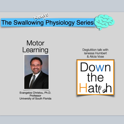 episode Motor Learning: Swallow Neurophysiology Series artwork