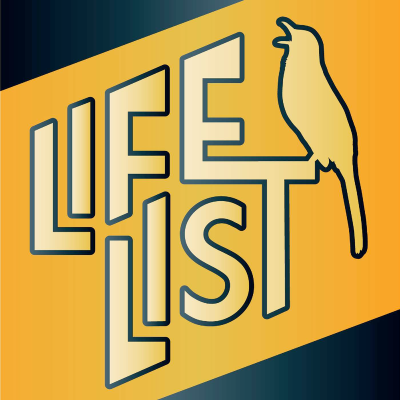 Life List: A Birding Podcast