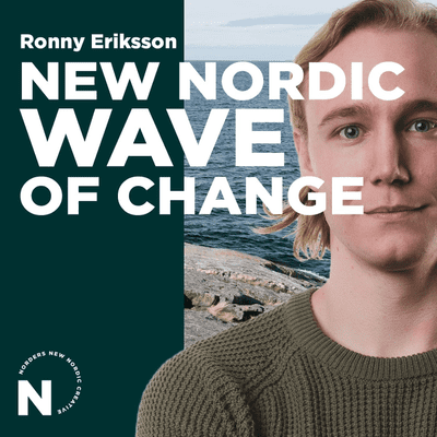 New Nordic Wave of Change