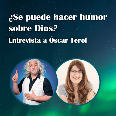 episode 79. ¿Se puede hacer humor sobre Dios? – Óscar Terol artwork