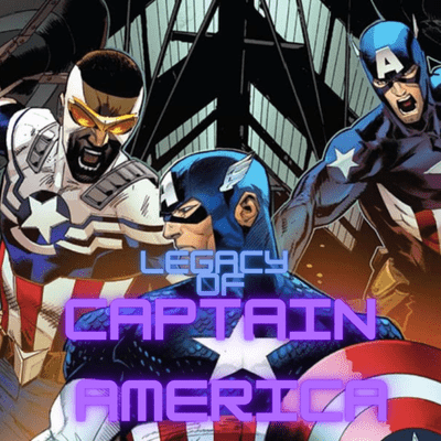 episode #19 | The Legacy of Captain America artwork