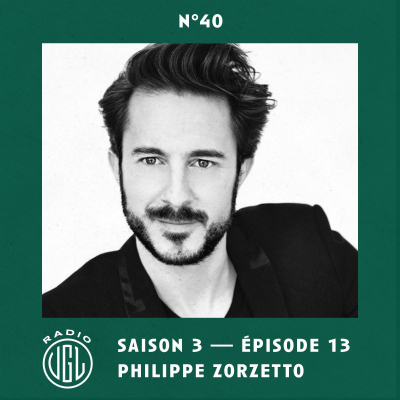 episode S.3 E.13 - Philippe Zorzetto - N°40 artwork