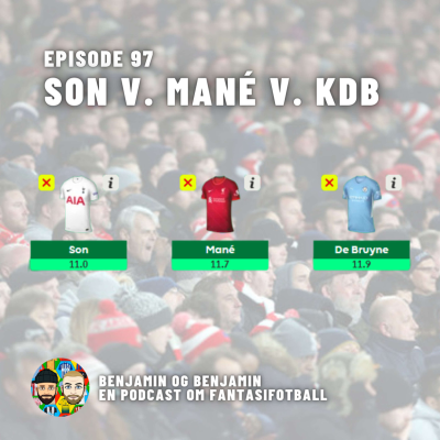 episode Episode 97 | Son v. Mané v. KDB artwork