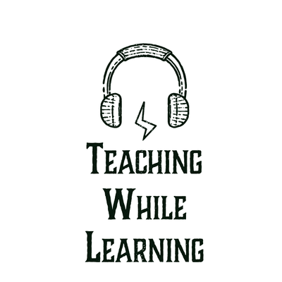 episode 6.3 Is Your Teaching up to Snuff?︳Teaching While Learning: A Podcast for ESL Teachers artwork