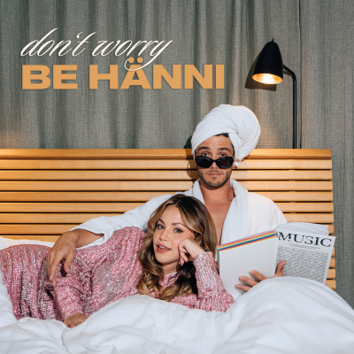 don't worry BE HÄNNI