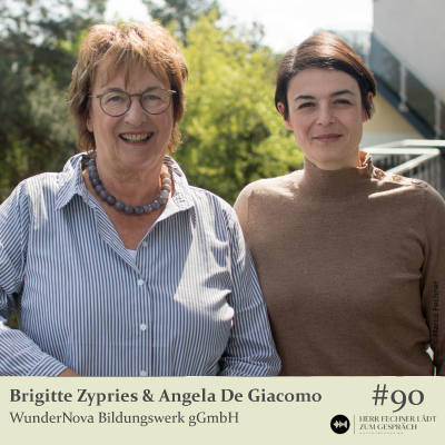 episode #90 Brigitte Zypries & Angela De Giacomo, WunderNova Bildungswerk gGmbH artwork
