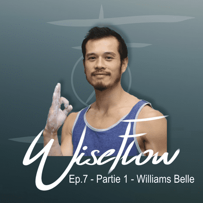 episode ITW#7.1 Williams Belle // L'entrainement de haut niveau en tant qu'athlète et coach. artwork
