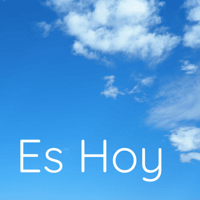 Es Hoy