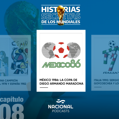 episode México 86: la Copa de Diego Armando Maradona artwork