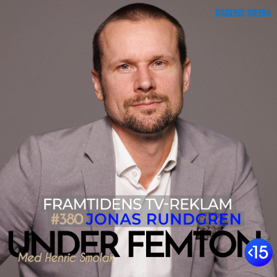 episode #380 Framtidens TV-reklam - Jonas Rundgren artwork