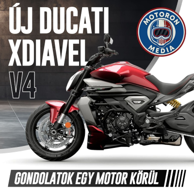 episode Gondolatok egy motor körül: Új Ducati XDiavel 4 artwork