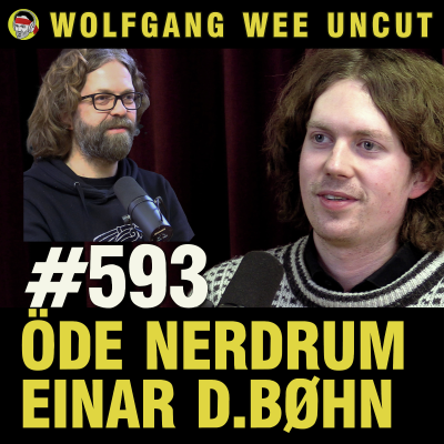 episode #593 - Øde Nerdrum & Einar Duenger Bøhn artwork