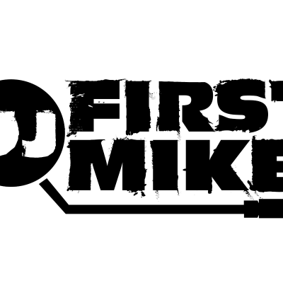 DJ FIRST MIKE : FIRST MIKE RADIO SHOW