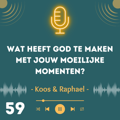 episode Wat heeft God te maken met jouw moeilijke momenten? artwork