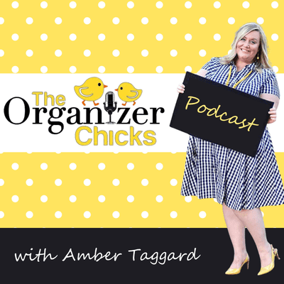 The Organizer Chicks Podcast