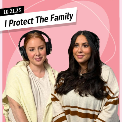 episode I Protect The Family: Tuesday, October 21st, 2025 artwork