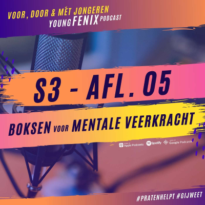 episode S3 EP05 I Boksen voor Mentale Veerkracht artwork