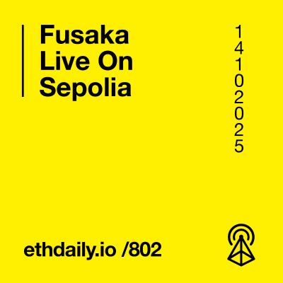 episode Fusaka Goes Live On Sepolia artwork
