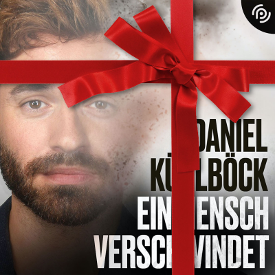 Ein Mensch verschwindet – Daniel Küblböck