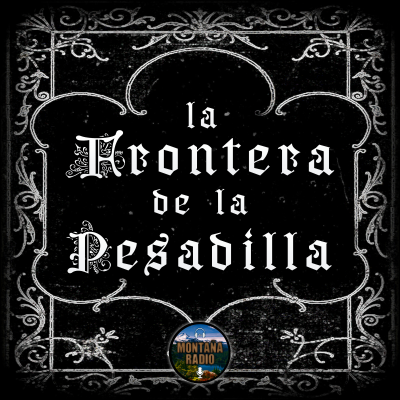 La Frontera de la Pesadilla