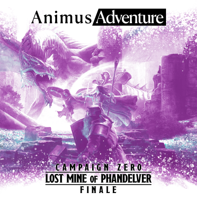 episode C0E08: The Lost Mines of Phandelver - Forever Friends artwork